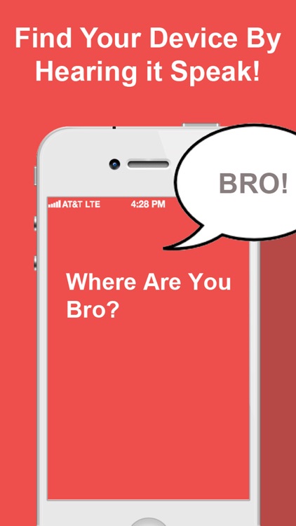 Bro Where Are You? Find My Phone
