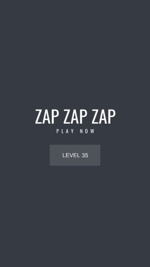 Zap Zap Zap