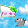 Fish Note