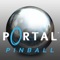 Portal ® Pinball