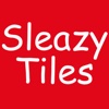 Sleazy Tiles