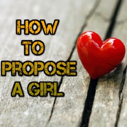 How to Propose a Girl