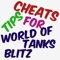 Cheats Tips For World Of Tanks Blitz