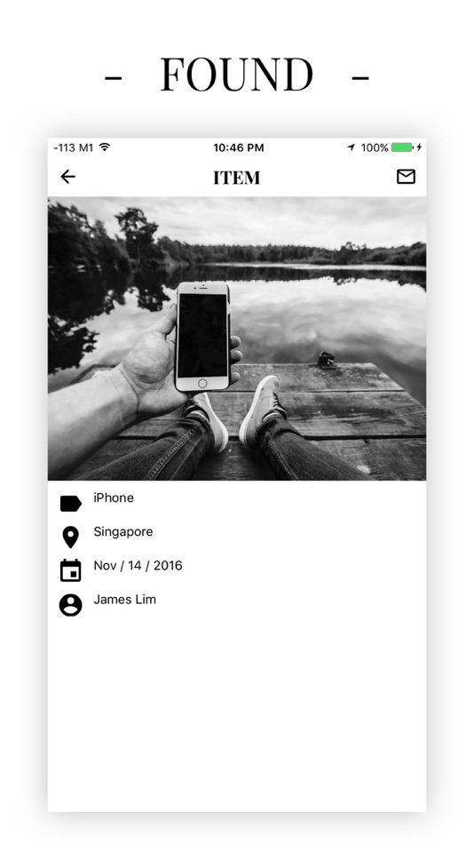 #3. Found - A lost and found app (iOS) 由: School of Science and Technology, Singapore