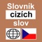 Nová verze klasického slovníku cizích slov používaných v češtině