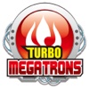 Turbo Megatrons