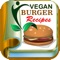 Are you Looking for the best and delicious vegan burger recipes or the best veggie food