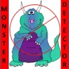 MONSTER DETECTOR