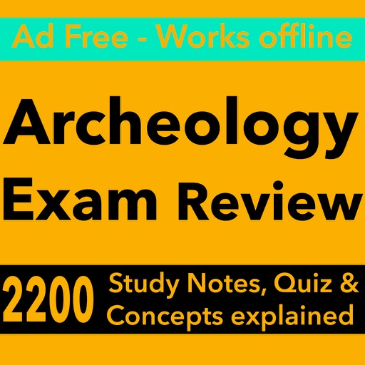 Archeology Test Bank App- Terms,Concepts & Quizzes