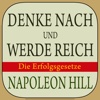 Denke nach und werde reich. Napoleon Hill