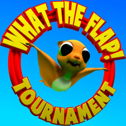 What The Flap! - Tournament Cheats