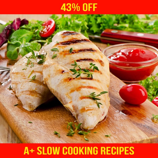 A+ Delicious Slow Cooking Recipes