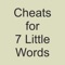 Cheats for 7 Little Words