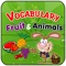 Learn the vocabulary about fruit and animals