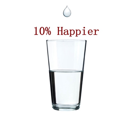 Quick Wisdom from 10% Happier.