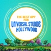 The Best App for Universal Studios Hollywood