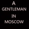 Want to quickly read the essence of the best seller book "A Gentleman in Moscow" from Amor Towles, and to be inspired by everyday quotes