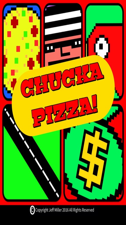 Chucka Pizza!