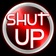 Shutup Button - Free Shut Up Button game app icon - Entertainment app for iPhone