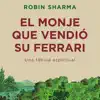 El Monje que Vendió su Ferrari - Robin S. Sharma App Positive Reviews