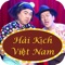 Hài Kịch Việt - Xem video hài, clip hài, phim hài