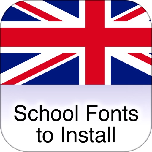 UK School Fonts To Install iOS App