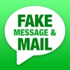Prank For Message & Mail - Create and send Fake Text, Fake Messages