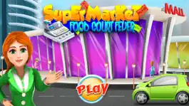 Game screenshot Supermarket Food Court Fever mod apk