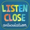Listen Close Articulation for Speech Therapy