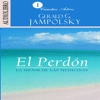 El Perdón - Audiolibro de Autoayuda