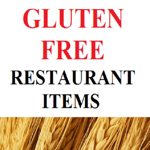 Gluten Free Restaurant Items: Fast Food Diet Guide