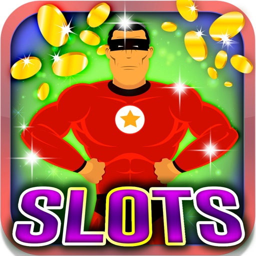Heroine Slot Machine: Hit the super human jackpot iOS App