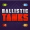 Ballistic Tanks