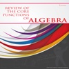 Summative Review of the Core Functions of Algebra