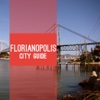 Florianopolis Tourism Guide