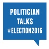 POLITICIAn TALKs: Election 2016