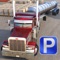 3D Semi Truck Parking Simulator 2017