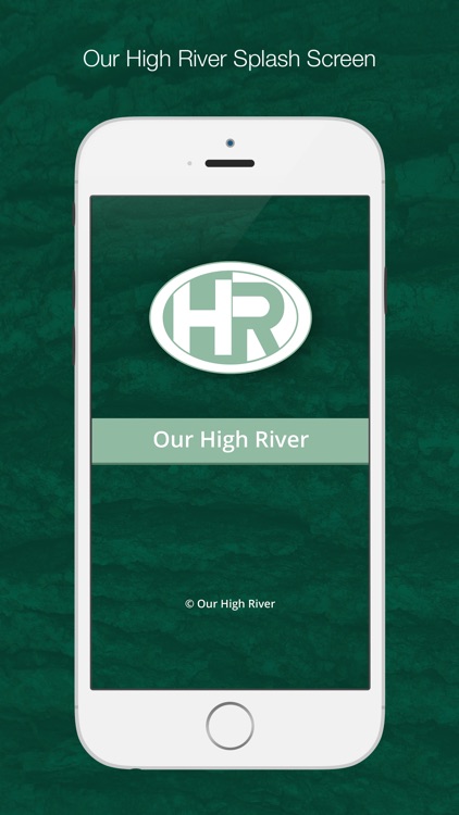 Our High River