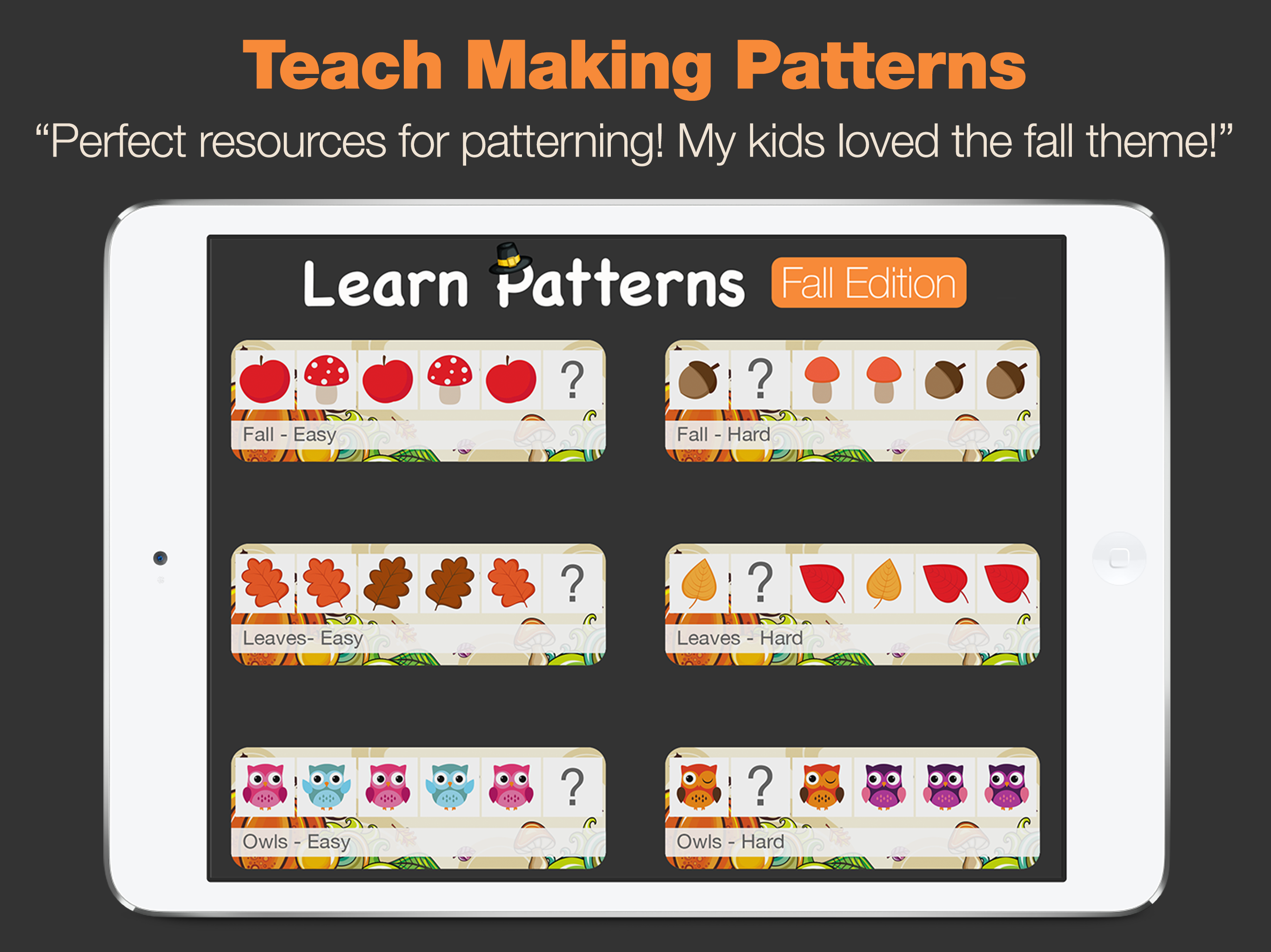Learn Patterns - Fall Patterning App