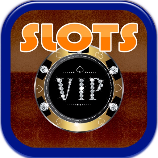 Vip SloTs! Simple Play iOS App