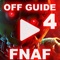 This is an Offline Guide For FNAF 4 Offline Game