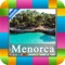 *** Menorca Islands guide is designed to use on offline when you are in the Island so you can degrade expensive roaming charges
