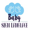 Baby Sign Language Guide-Tips and Tutorial