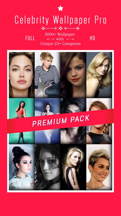 Celebrity Wallpapers & Backgrounds ™ Pro