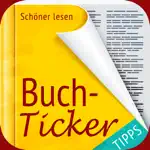 Buch-Ticker - Büchertipps: Romane & E-Books lesen App Positive Reviews