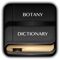 Free Botany Dictionary Offline with thousand of Words and Terms