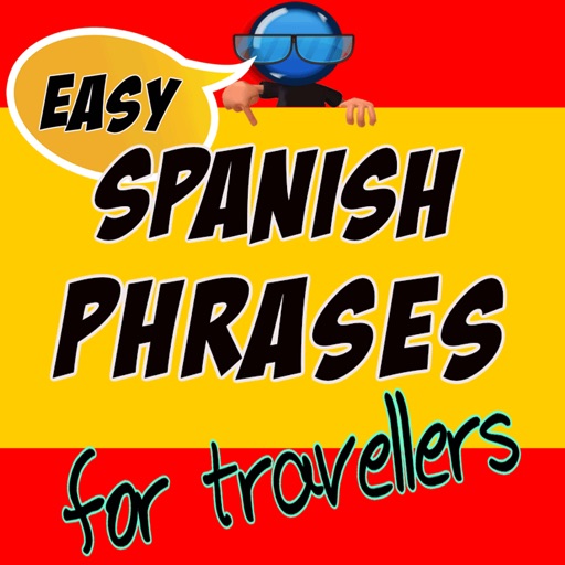 Learn Spanish Phrases: Easy Spanish for travellers