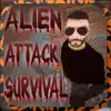 Alien Attack Survival - Max Infection War Anarchy delete, cancel