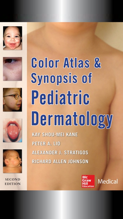 Color Atlas and Synopsis of Pediatric Dermatology