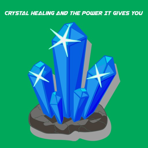 Crystal Healing And The Power It Gives You